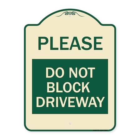 Signmission Please Do Not Block Driveway Heavy-Gauge Aluminum ...