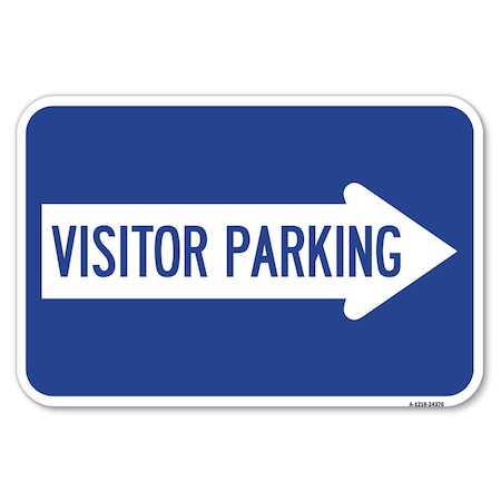 Signmission Visitor Parking With Right Arrow Heavy-Gauge Aluminum Sign ...