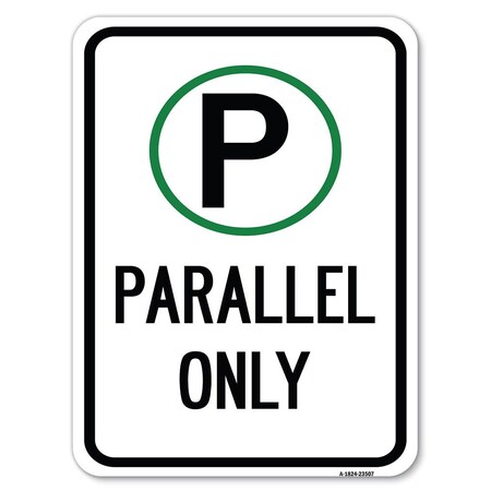 Signmission Parallel Parking Sign W/ Graphic Heavy-Gauge Alum Rust ...