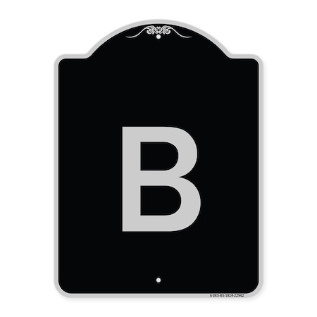 Signmission Sign with Letter B Heavy-Gauge Aluminum Architectural Sign ...