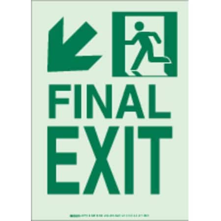 Brady Exit Sign, Polyester, 10" W, 14" H, Final Exit, White 81719