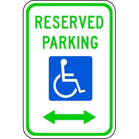 Lyle Reserved Parking Parking Sign, 18" x 12, R7-8D-12HA R7-8D-12HA