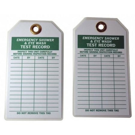 Zoro Select Tag, Emergency Shower & Eye Wash Test, Polyester, 7 in H x 4 in W, White, Rectangle, 10 PK 20TH06