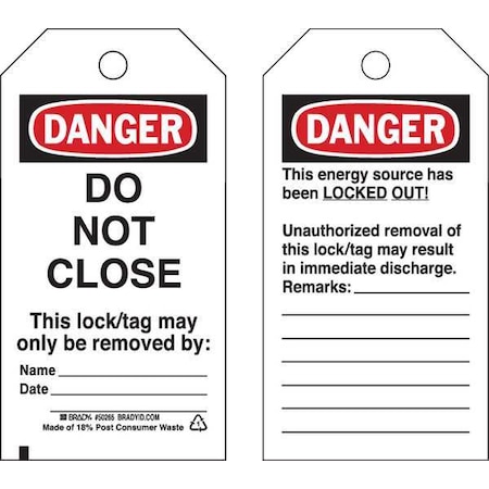 Brady Danger Tag, Polyester, 5 1/2 in H x 3 in W, Rectangle, 25 PK 50265
