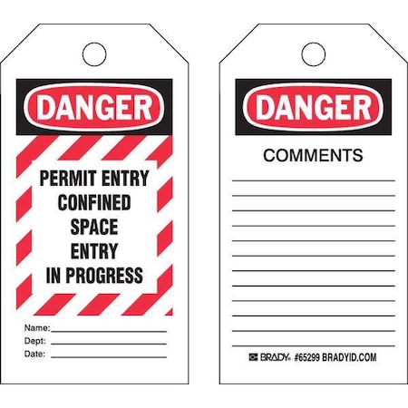 Brady Danger Tag, Confined Space, Polyester, 5 3/4 in H x 3 in W, Black, Red, White, Rectangle, 25 PK 65270