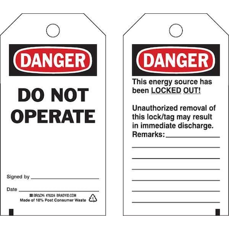 Brady Danger Tag, Polyester, 5 1/2 in H x 3 in W, Rectangle, 25 PK 76224