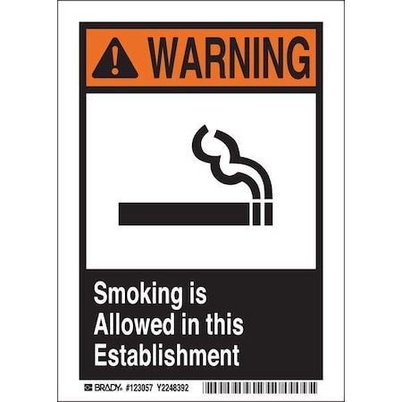 Brady Warning, Smoking Is Allowed In This Establishment, 7 in x 5 in, Rectangle, Polyester, 123057 123057