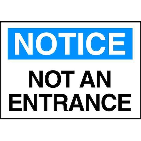 BRADY Notice Sign, 7 in H, 10 in W, Plastic, Rectangle, English, 95280 95280