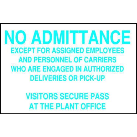 Brady Entrance Sign, 10 in Height, 14 in Width, Polyester, Rectangle, English 84240