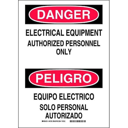 Brady Safety Sign, 10 in Height, 14 in Width, Plastic, Rectangle, English, Spanish 38729