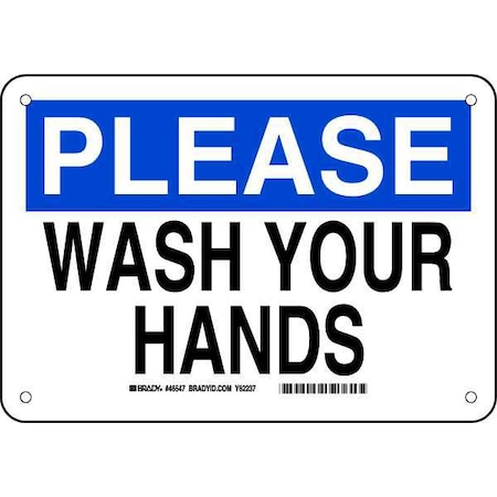 Brady Please, Wash Your Hands, 10" W x 7" H, Rectangle, Aluminum, 46547 46547