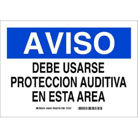 Brady Safety Sign, 10 in Height, 14 in Width, Aluminum, Rectangle, Spanish 38342