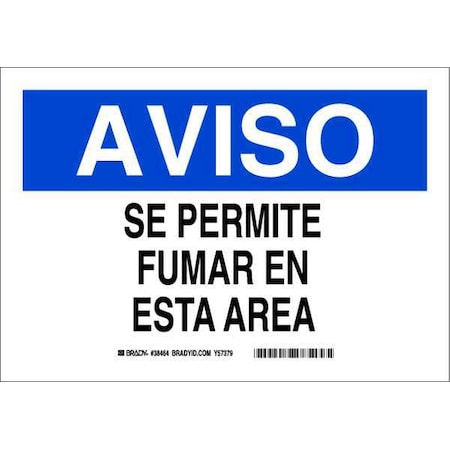 Brady Safety Sign, 10 in Height, 14 in Width, Aluminum, Rectangle, Spanish 38464