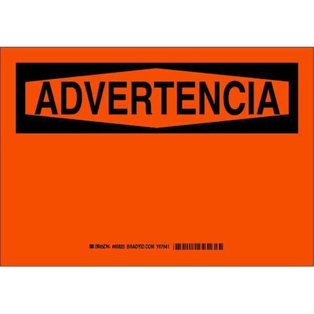 Brady Safety Sign, Aluminum, Rectangle, Spanish 65828