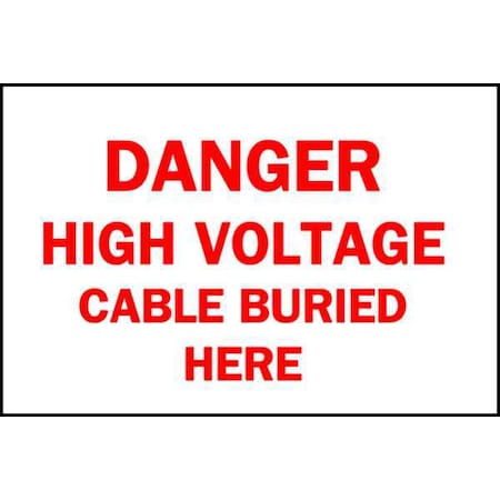 Brady Safety Sign, 10 in Height, 14 in Width, Plastic, Rectangle, English 22570