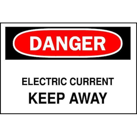 Brady Safety Sign, 7 in Height, 10 in Width, Aluminum, Rectangle, English 43101