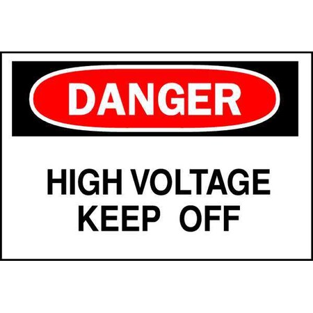 Brady Safety Sign, 7 in Height, 10 in Width, Aluminum, Rectangle, English 43119