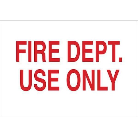 Brady Fire Sign, Sign Material: Plastic 25710