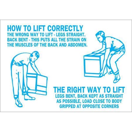 Brady How to Lift Correctly Sign, 10" W x 7" H, Rectangle, Polyester, 85370 85370
