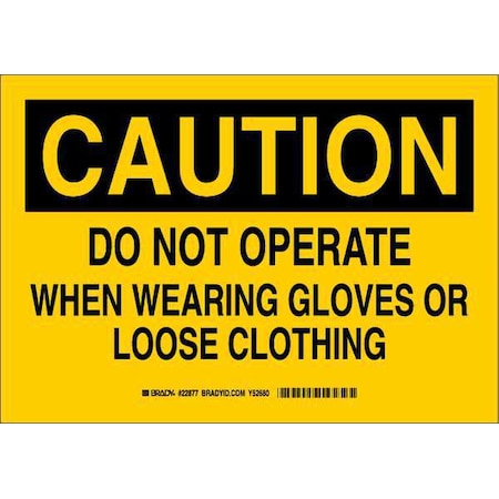 Brady Caution Sign, 7 in Height, 10 in Width, Aluminum, Rectangle, English 42400
