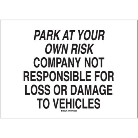 BRADY Parking Sign, 14" W, 10" H, English, Polystyrene, White 95420