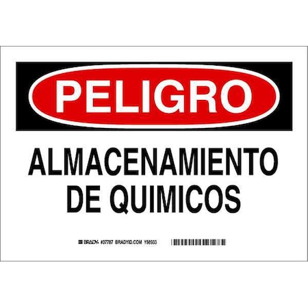 Brady Danger/Peligro Sign, 7 in Height, 10 in Width, Polyester, Rectangle, Spanish 37787