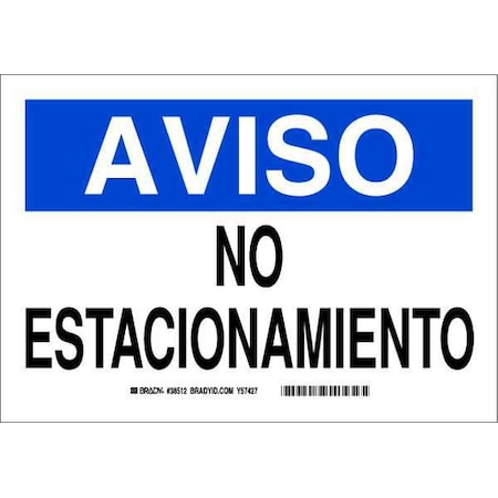 Brady Notice/Aviso Sign, Aluminum, Rectangle, Spanish 38512