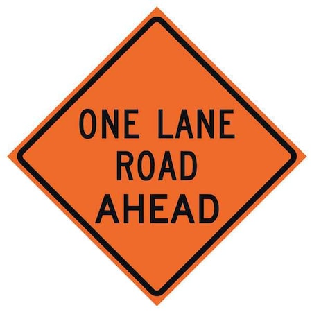 Eastern Metal Signs And Safety One Lane Road Traffic Sign, 48 in H, 48 in W, Vinyl, Diamond, English, 669-C/48-NRVFO-OR 669-C/48-NRVFO-OR