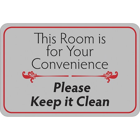 Partners Brand This Room Is For Your Convenience, Sign, 6x9", 6" Width, 1/8" Plastic SN209
