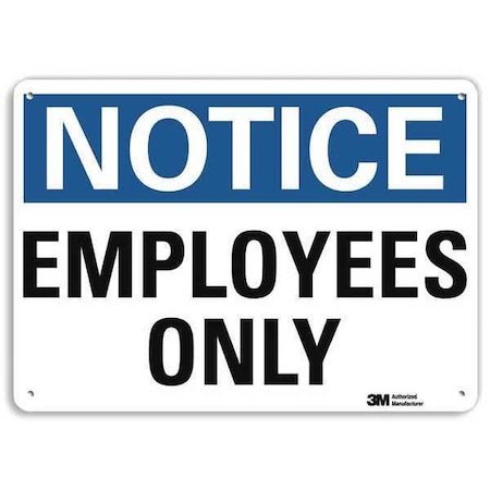 Lyle Notice Sign, 10 in H, 14 in W, Aluminum, Horizontal Rectangle, English, U1-1040-NA_14x10 U1-1040-NA_14x10