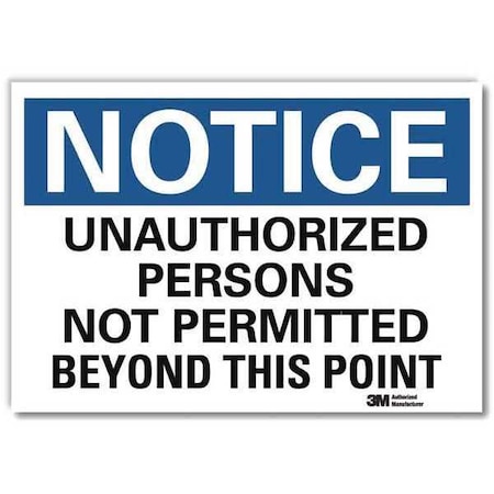 Lyle Notice Sign, 10x7 In., English, U1-1034-RD_10X7 U1-1034-RD_10X7