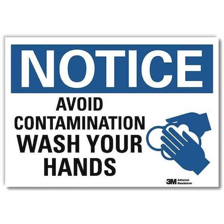 Lyle Notice, Avoid Contamination Wash Your Hands, 7 in x 10 in, Reflective Sheeting, U1-1069-RD_10X7 U1-1069-RD_10X7