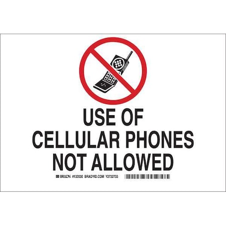 Brady Use of Cellular Phones Not Allowed, 7 in x 10 in, Rectangle, Polyester, 132030 132030