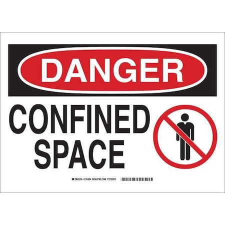 Brady Danger Sign, 10 in H x 14 in W, Polyester, Rectangle, Confined Space 131684