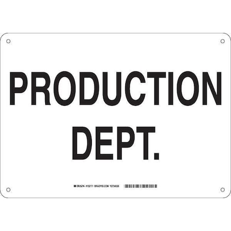 Brady Production Dept., 14" W x 10" H, Rectangle, Plastic, 132111 132111