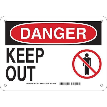 Brady Danger, Keep Out, 10" W x 7" H, Rectangle, Aluminum, 131647 131647