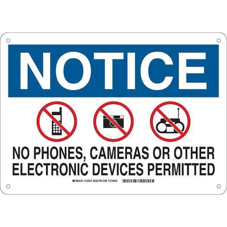 Brady Notice, No Phones, Cameras Or Other Electronic Devices Permitted, 10 in x 14 in, Aluminum, 132042 132042