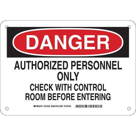 Brady Danger Sign, 7 in Height, 10 in Width, Aluminum, Rectangle, English 131639