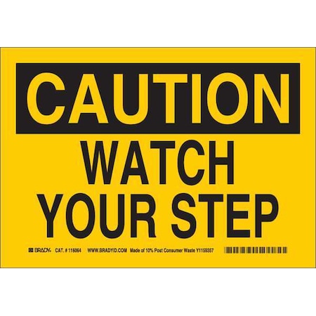 Brady Caution Sign, 7" H, 10" W, Plastic, Rectangle, English, 116228 116228