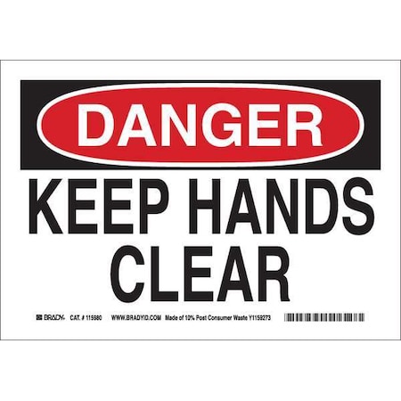 Brady Danger Sign, 7 in Height, 10 in Width, Plastic, Rectangle, English 116144