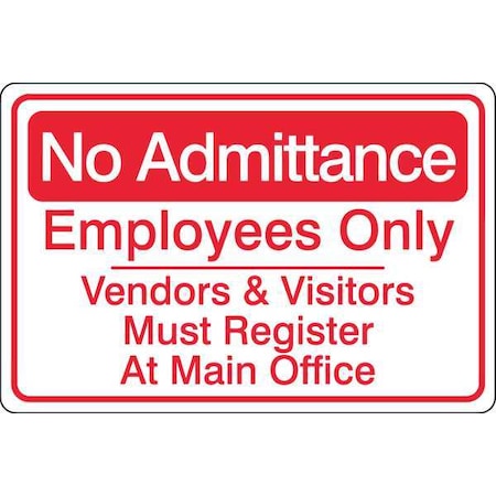 Zing Security Sign, 10 in Height, 14 in Width, Aluminum, Rectangle, English 2747