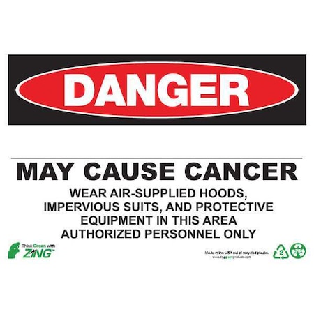 Zing Danger Sign, 10 in H, 14 in W, Rectangle, English, 2674A 2674A