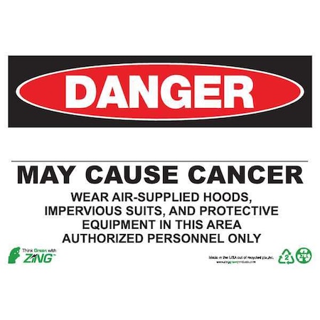 Zing Danger Sign, 10 in H, 14 in W, Plastic, Rectangle, English, 2674S 2674S
