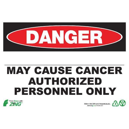 Zing Danger Sign, 10 in H, 14 in W, Rectangle, English, 2675A 2675A