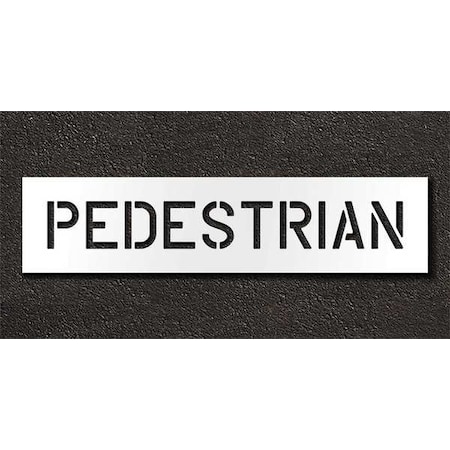Rae Pavement Stencil, Message, Pedestrian, 6 in Character Height, Highway Gothic Font, Polyethylene STL-116-70625