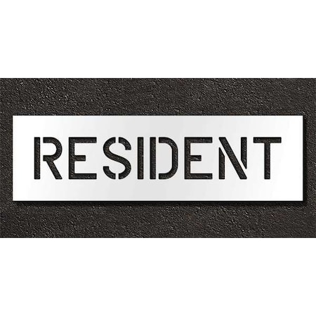 Rae Pavement Stencil, Message, Resident, 6 in Character Height, Highway Gothic Font, Polyethylene STL-116-70630