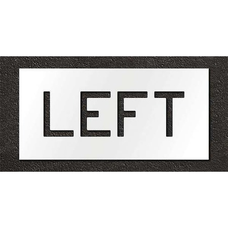 Rae Pavement Stencil, Message, Left, 6 in Character Height, Highway Gothic Font, Polyethylene, Clear STL-116-70620