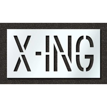 Rae Pavement Stencil, Message, X-ing, 18 in Character Height, Highway Gothic Font, Polyethylene, Clear STL-116-71827