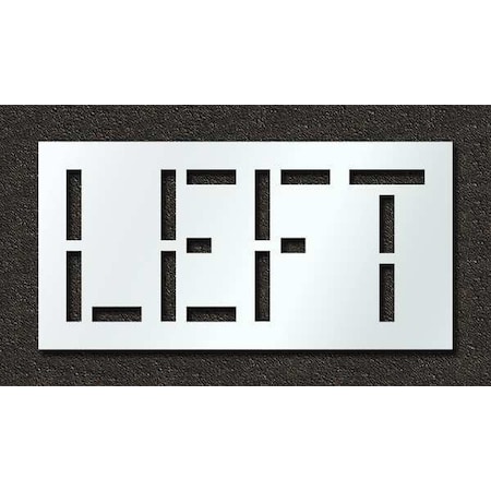 Rae Pavement Stencil, Message, Left, 18 in Character Height, Highway Gothic Font, Polyethylene, Clear STL-116-71820