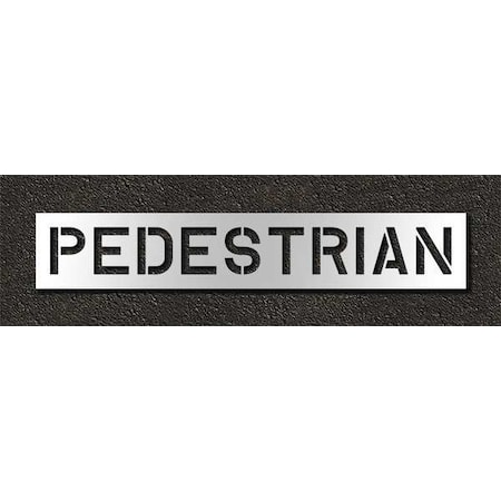 Rae Pavement Stencil, Message, Pedestrian, 10 in Character Height, Highway Gothic Font, Polyethylene STL-116-71025